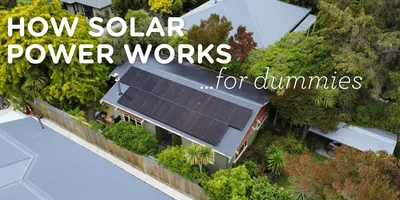 How Solar Power Works for Dummies